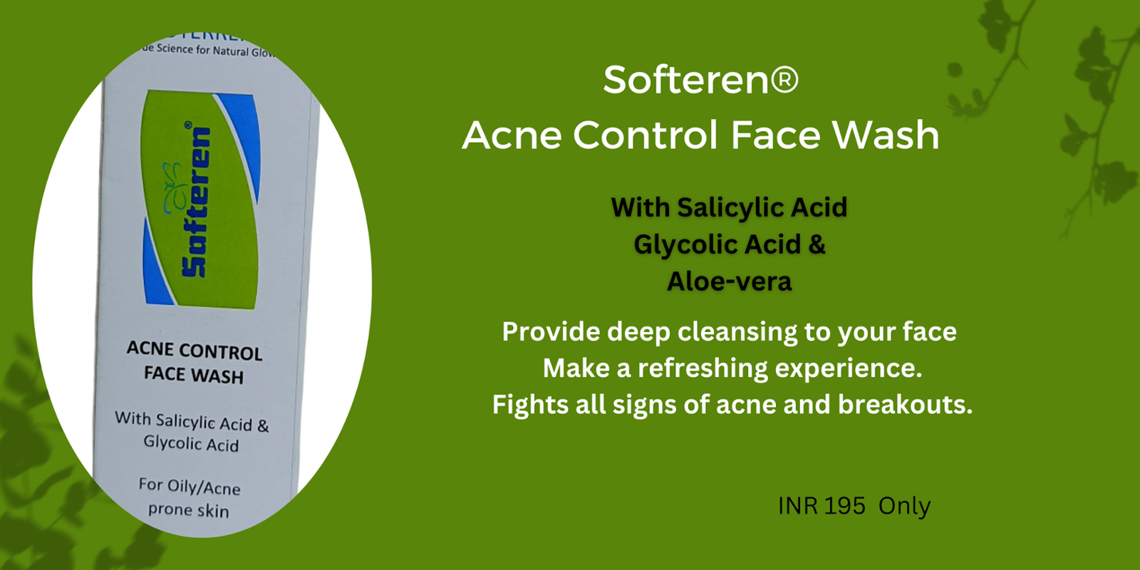 Softeren anti acne facewash